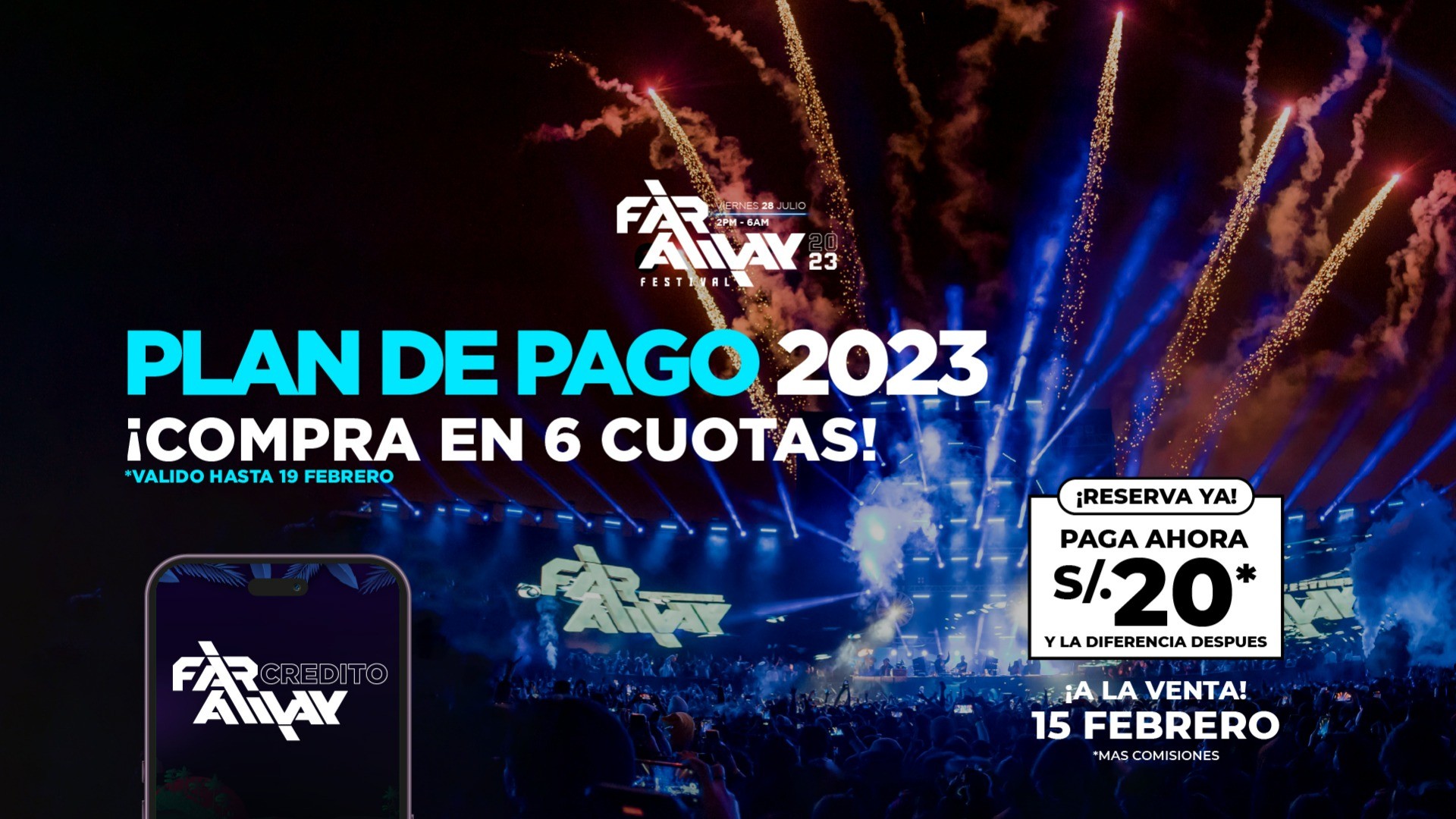 FAR AWAY | Festival 2023 - PLAN DE PAGO